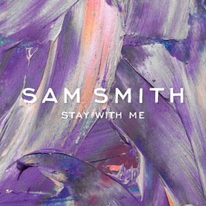 Sam Smith - "Stay With Me" single cover artwork