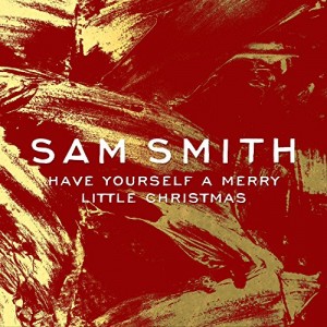 Sam Smith - "Have Yourself A Merry Little Christmas" single cover artwork