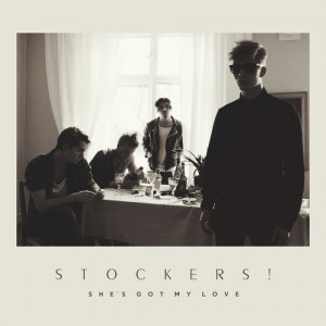 STOCKERS! - "She's Got My Love" single cover artwork