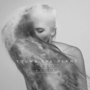 Young The Giant - Mind Over Matter album cover artwork