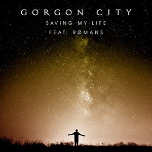 Gorgon City featuring ROMANS - "Saving My Life" single cover artwork