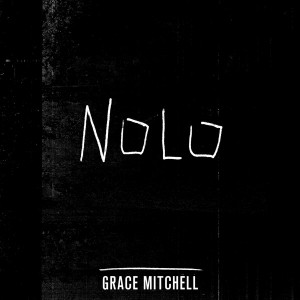 Grace Mitchell - "NoLo" single cover artwork